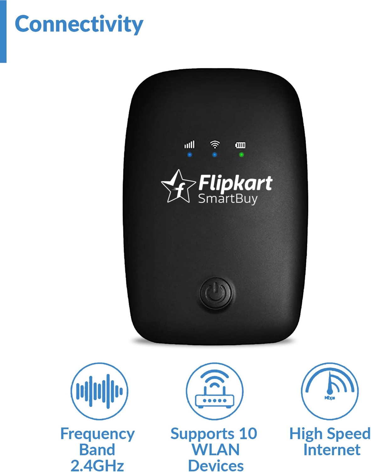 Image of Flipkart SmartBuy 4G LTE Wireless Wi-Fi Dongle, All SIM Support, 2100mAh Battery, 150 Mbps Data Card ,Calls not Supported