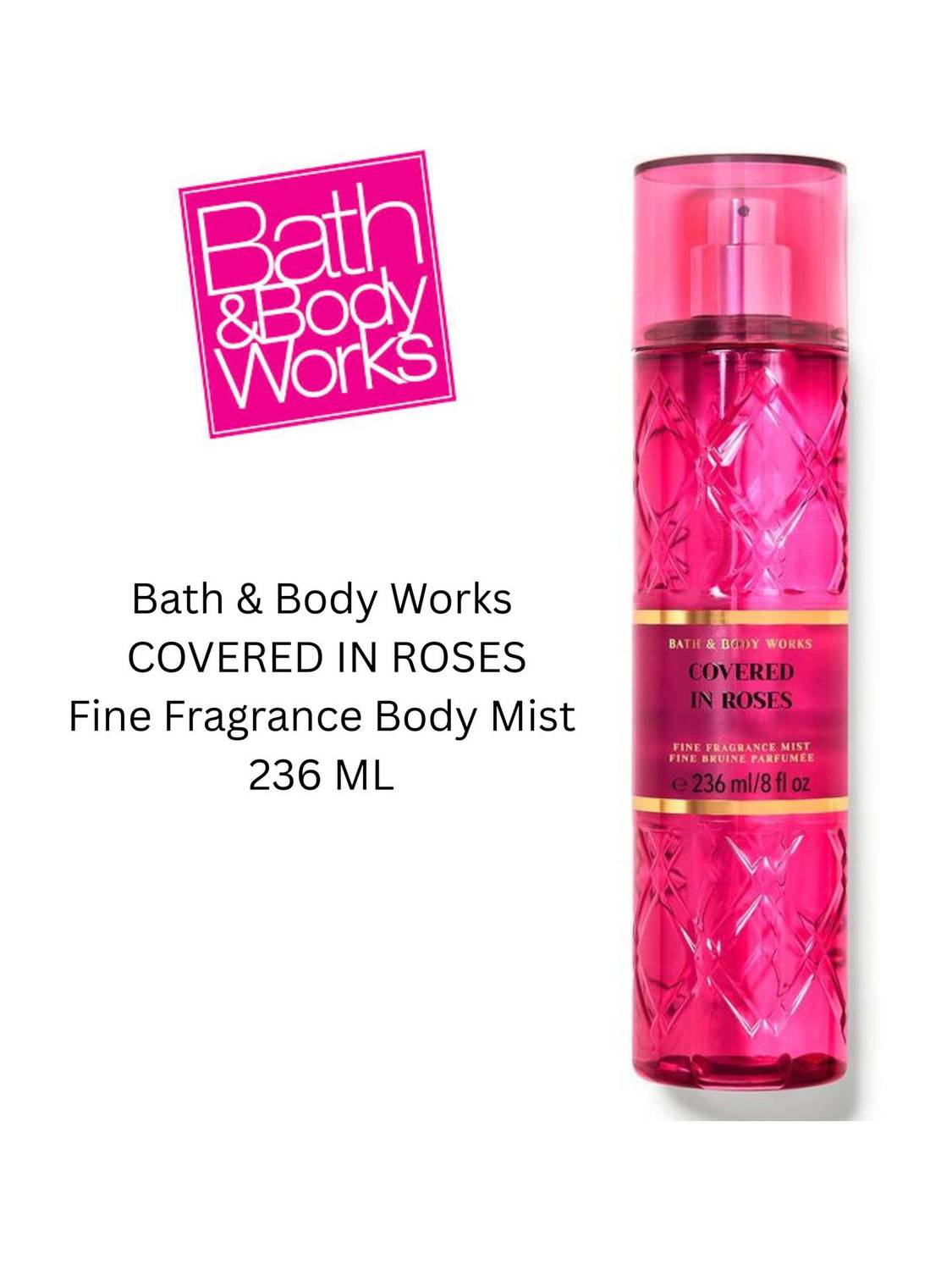 BATH & BODY WORKS Covered In Roses Fine Fragrance Mist Body Mist