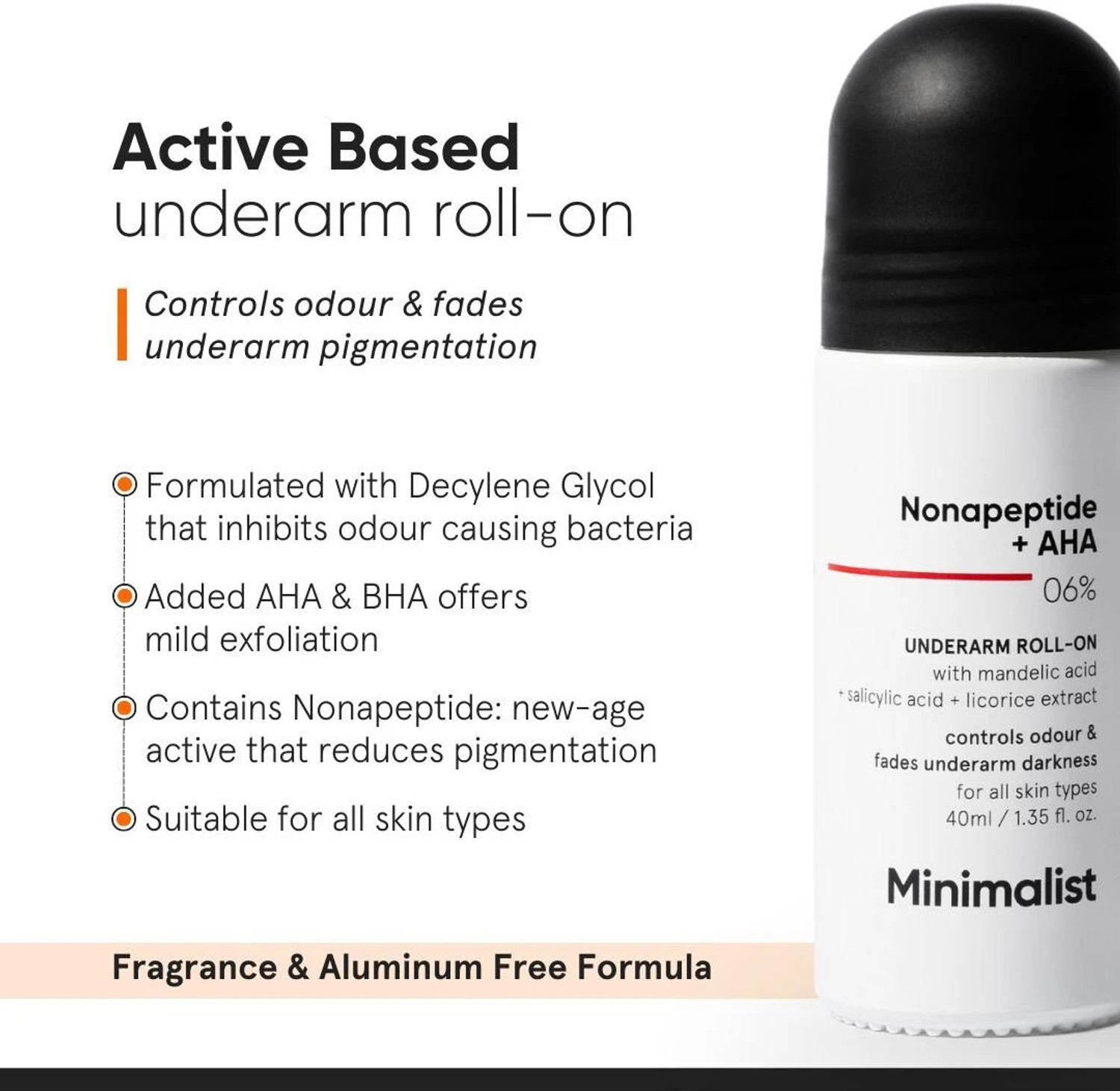 Image of Minimalist 6% Nonapeptide+ AHA BHA Underarm Roll-On Controls Odour & Fades Darkness Deodorant Roll-on - For Men & Women
