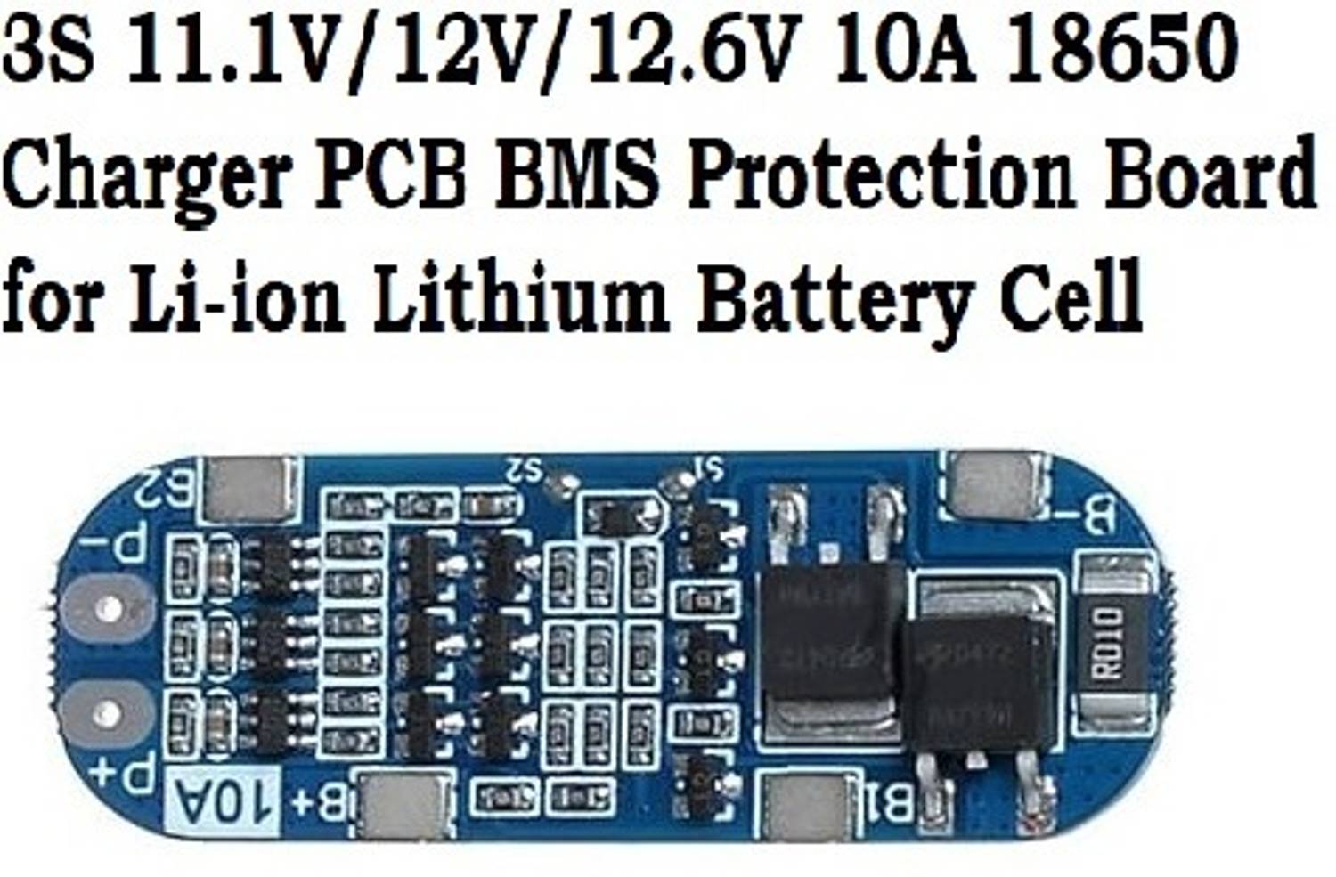 3REE 3S 11.1V/12V/12.6V 10A 18650 Charger PCB BMS Protection Board Electronic Components Electronic Hobby Kit