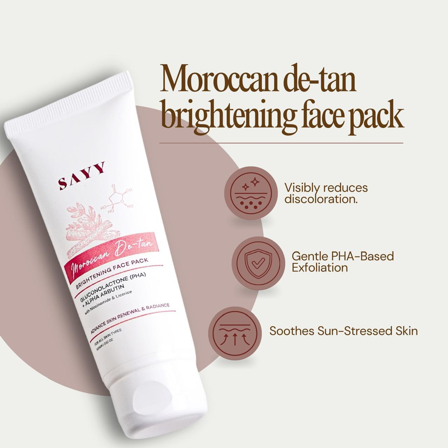 Image of SAYY Moroccan De-tan Brightening face pack for Advance Skin Renewal & Radiance
