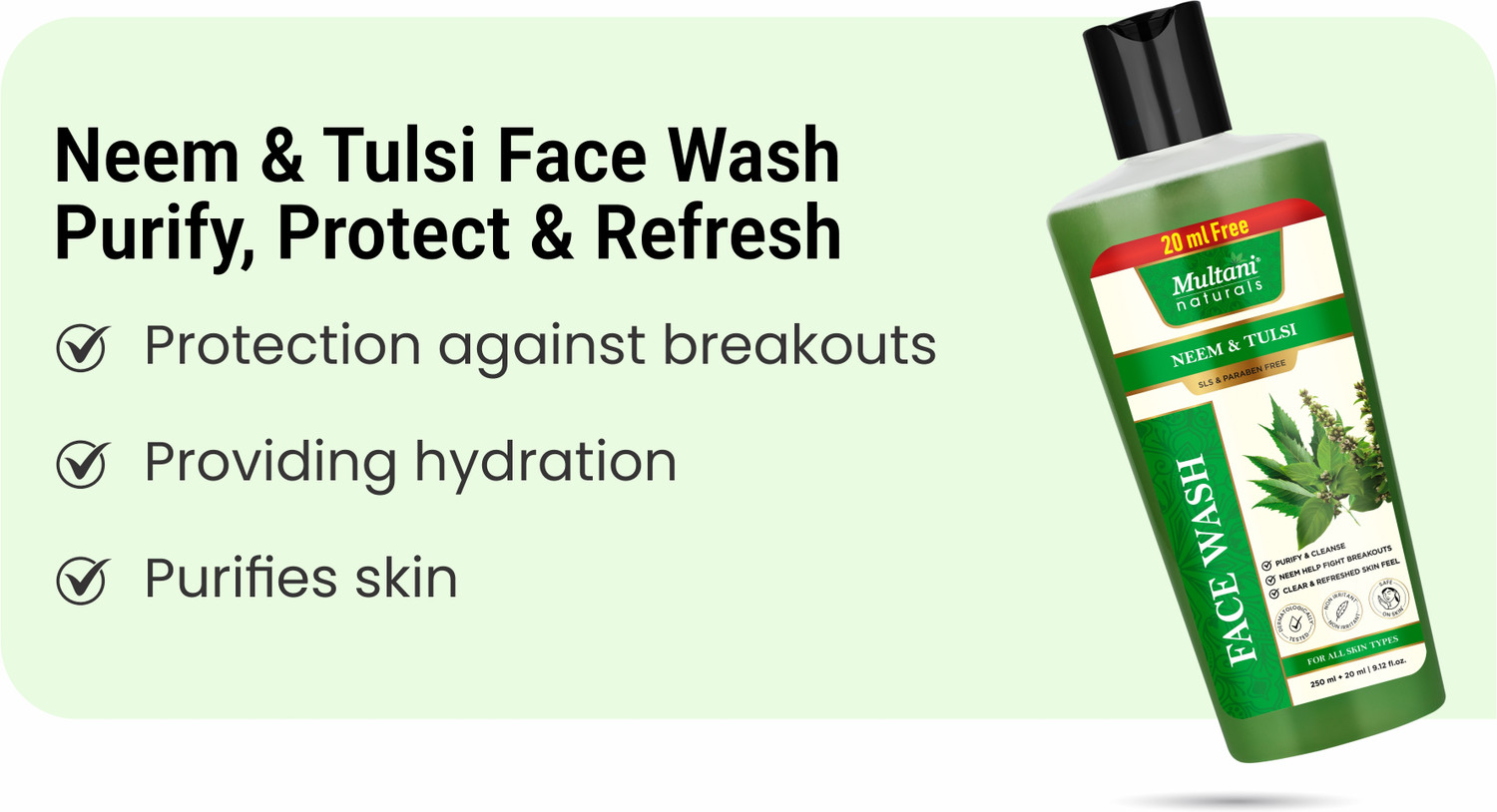 Image of Multani Naturals Neem & Tulsi I Removes Dirt & Impurities I SLS & Paraben Free - Face Wash