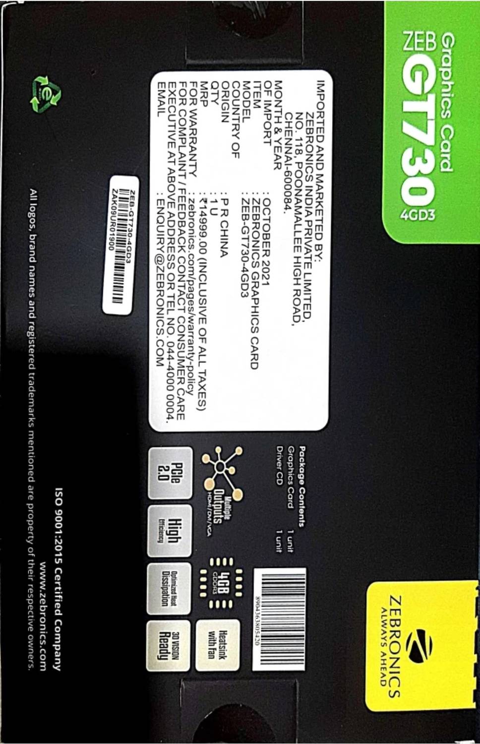 ZEBRONICS ZEBGT730 GDDR3 4 GB NVIDIA Chipset 64 bit 700 MHz ZEBRONICS ZEBGT730 GDDR3 4 GB NVIDIA Chipset 64 bit 700 MHz