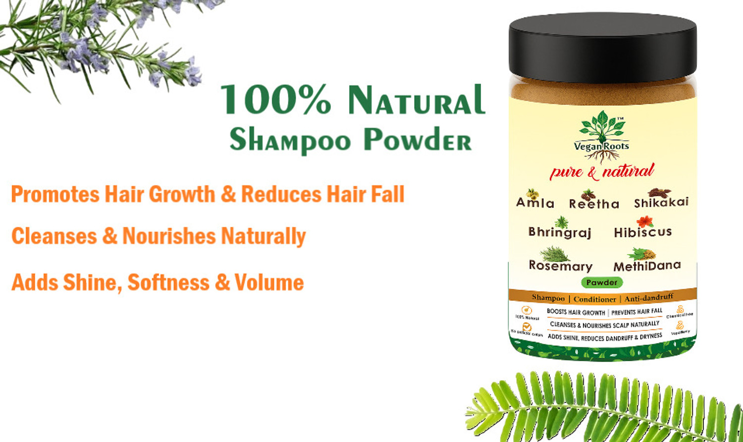 Image of VEGAN ROOTS Natural Shampoo With Amla Reetha Shikakai Bhringraj Hibiscus Meth idana Rosemary