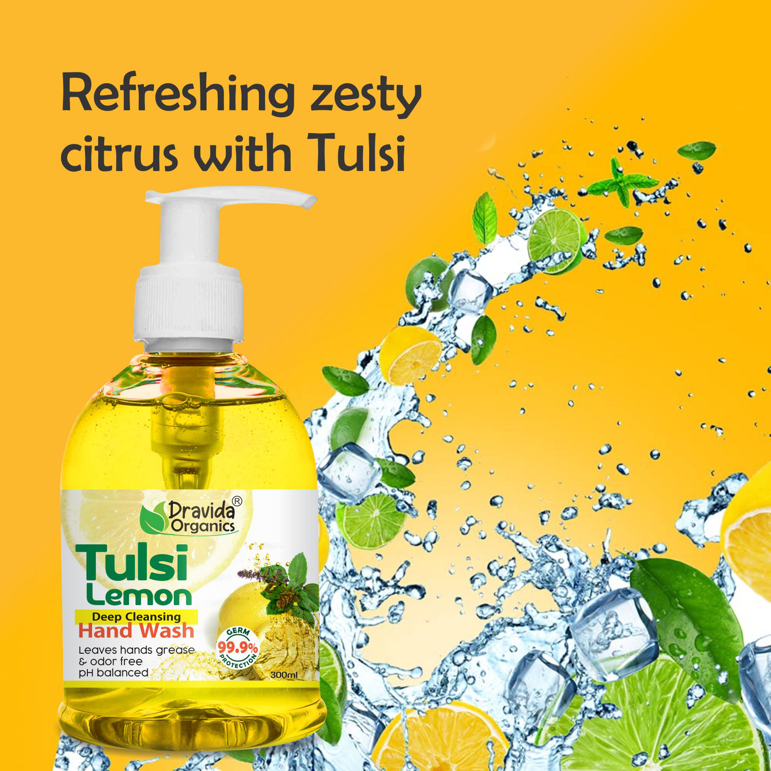 Image of Dravida Organics Pure Tulsi & Lemon Hand Wash for Deep Cleansing | Hand Protection | Refreshing Hand Wash Pump Dispenser