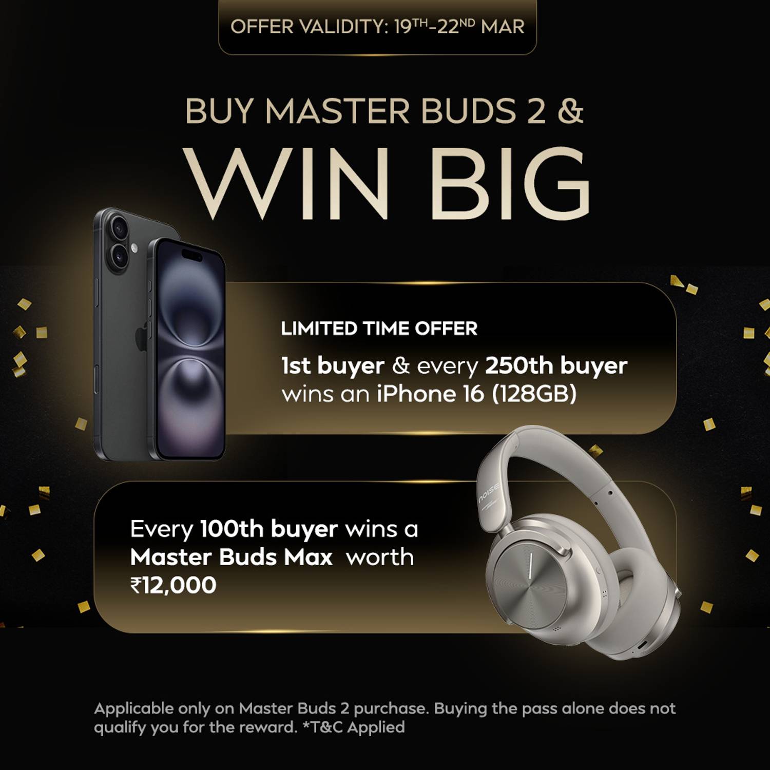 Noise Master Buds 2 Pre Book Ticket - Image 2