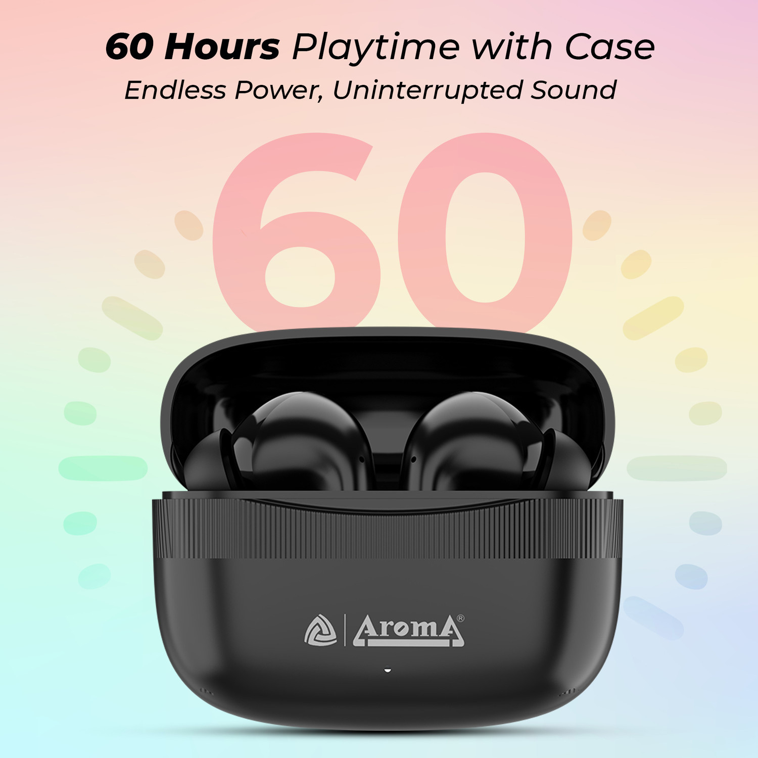 Image of Aroma TWS22 - V5.4 Upto 60Hr Playtime*, ENC, Dual Paring, Fast Charging, Heavy Bass Bluetooth
