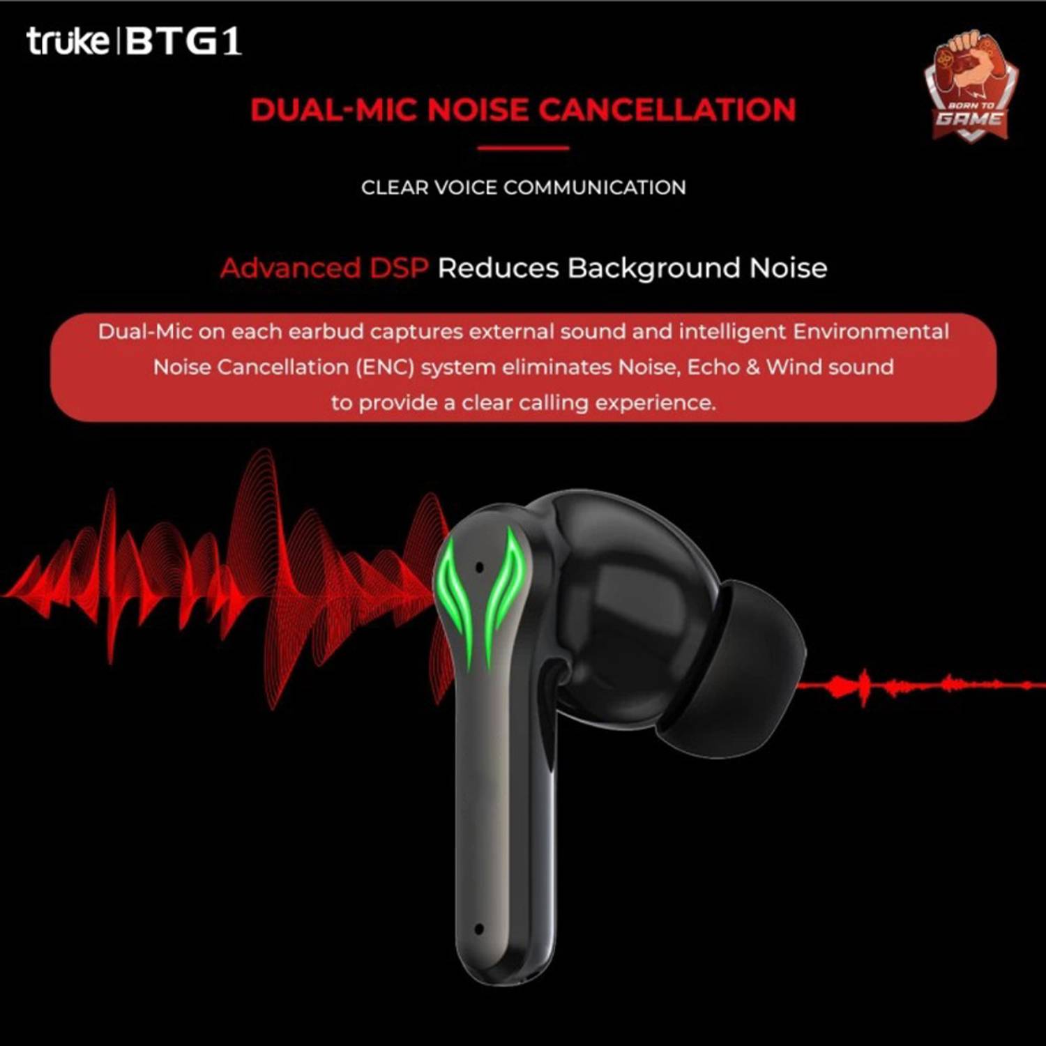 truke BTG1 Gaming Earbuds - Image 3