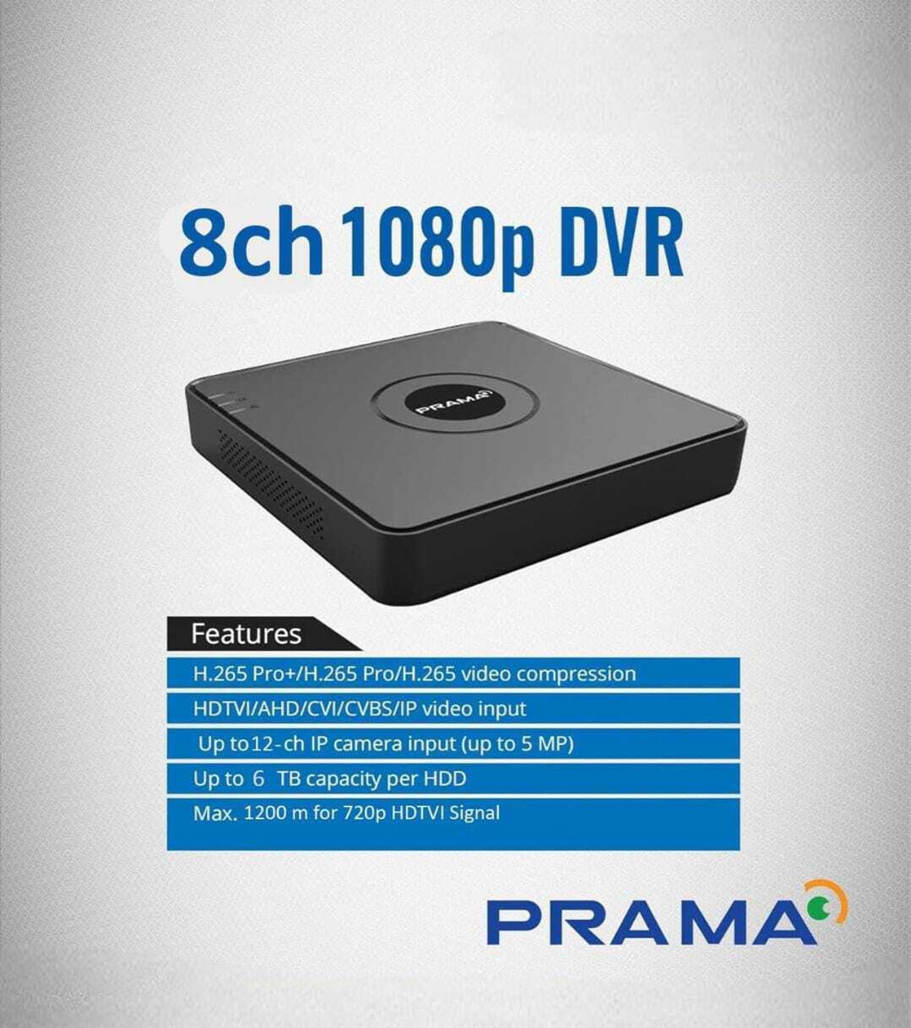 Image of PRAMA PRAMA 8CH 1080P DVR | H.265 Pro+ CCTV Recorder | 5MP HD Support Security Camera