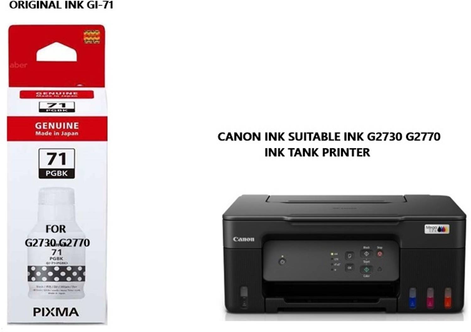 Pixma CANON PIXMA ORIGINAL INK SUITABLE FOR G2730 G2770 Ink Tank printer Black Ink Bottle