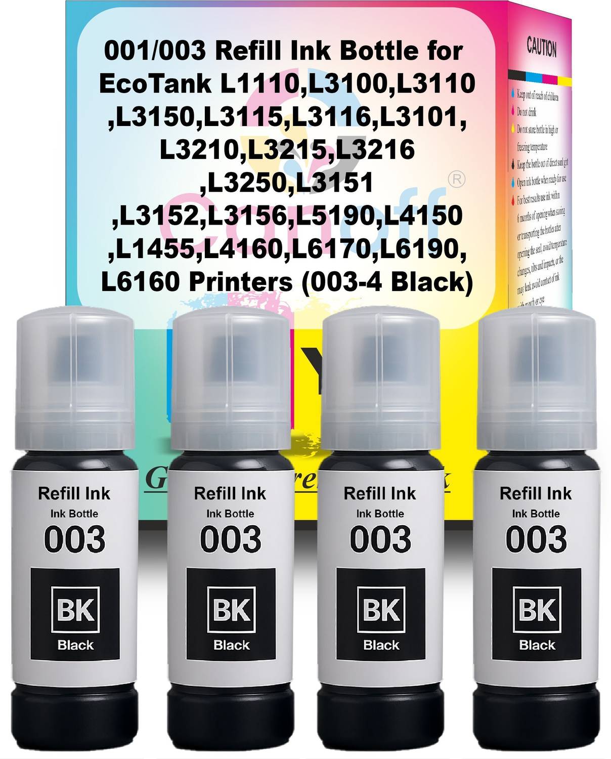 canoff 003 4Black Refill Ink For Ep. EcoTank L1110,L3100,L3110,L3150,L3115 Black Ink Bottle