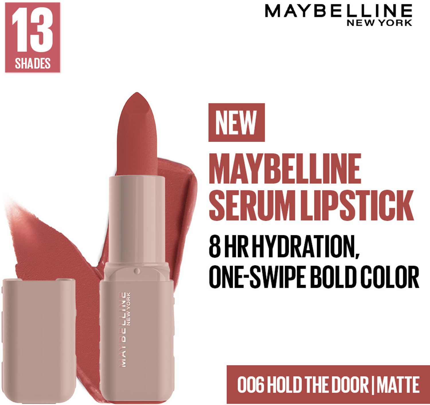 Image of MAYBELLINE NEW YORK Serum Lipstick (Matte) 8Hr Hydrated color - 006 Hold the Door