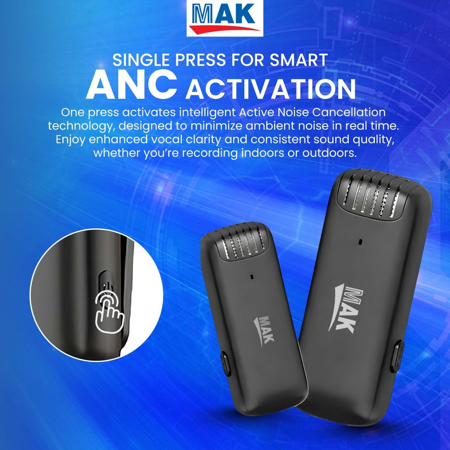 Image of MAK Dual Wireless Mic with ANC & Type-C Case for Vlogs & Reels Microphone