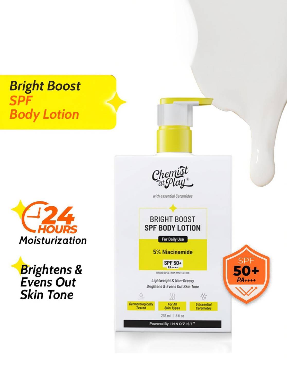 Chemist at Play Bright Boost SPF Body Lotion with 5% Niacinamide & SPF 50+ PA++++