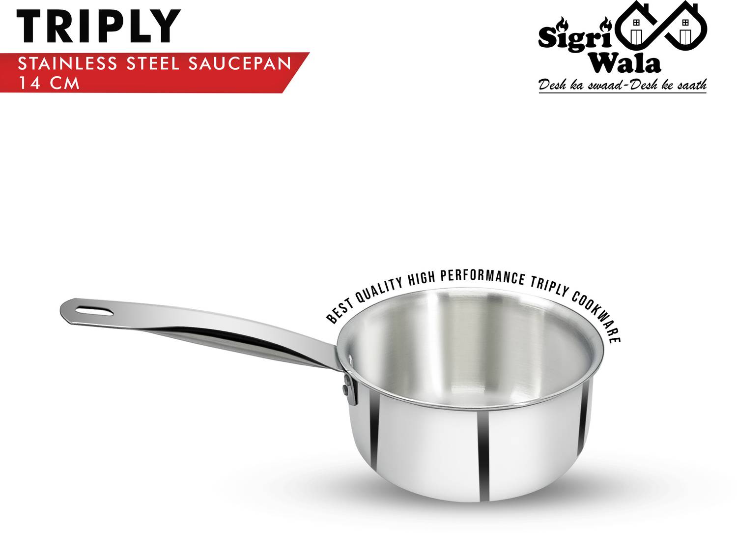 Sigri-wala Cook Healthy Triply Sauce Pan 14 cm diameter 1.1 L cap