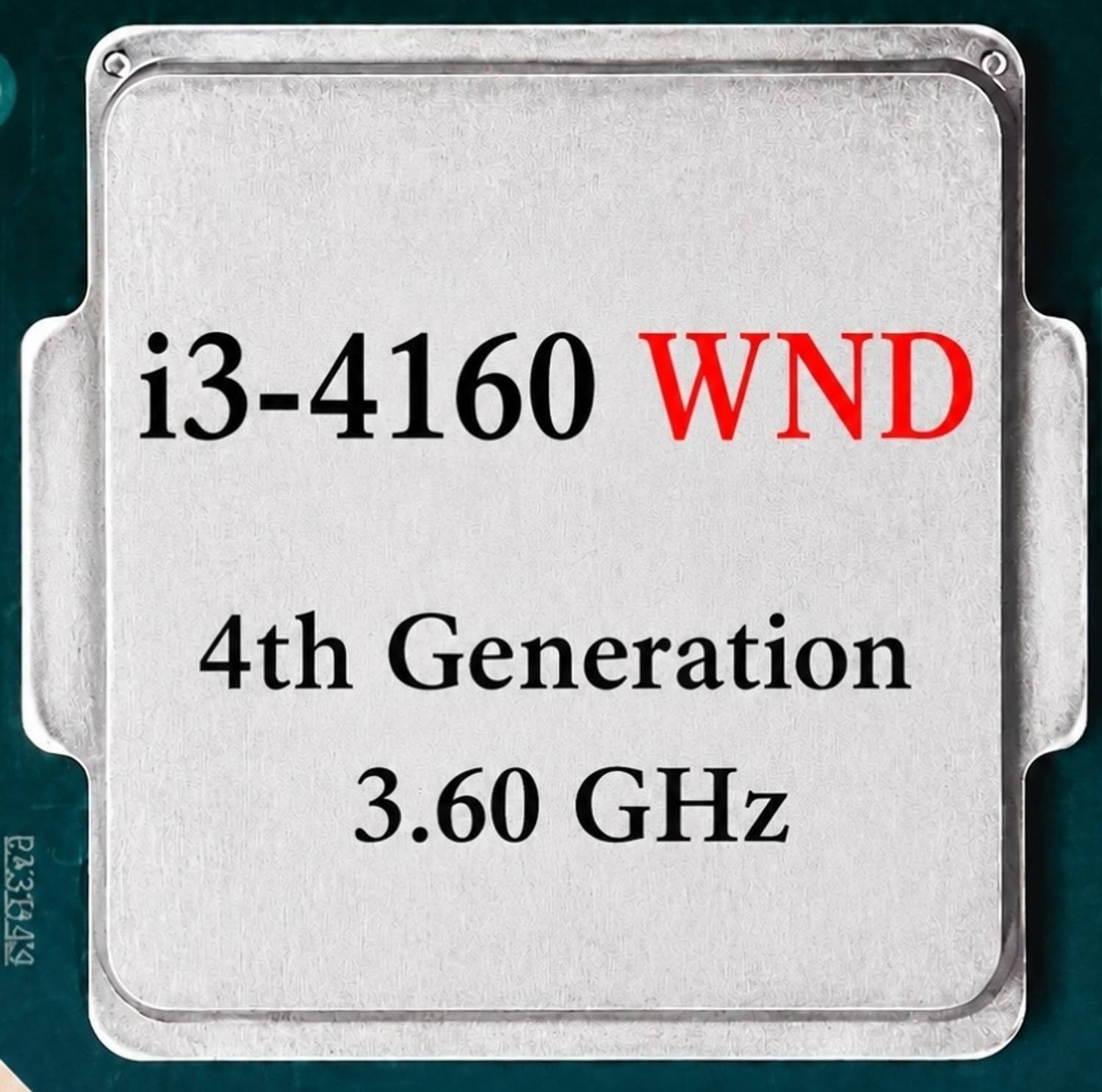wnd 4160 3.6 GHz LGA 1150 2 Core Processor Designed for Desktop
