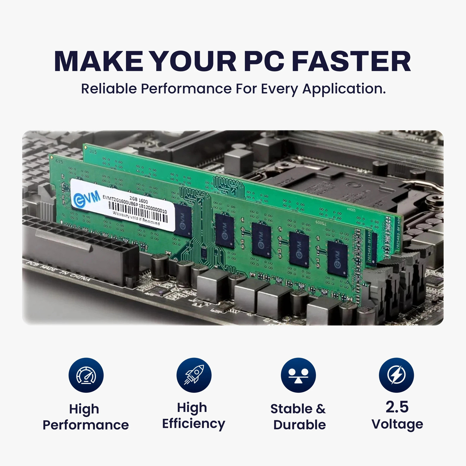 Image of EVM Desktop RAM DDR3 2 GB (Dual Channel) PC (EVMT2G1600U86P)
