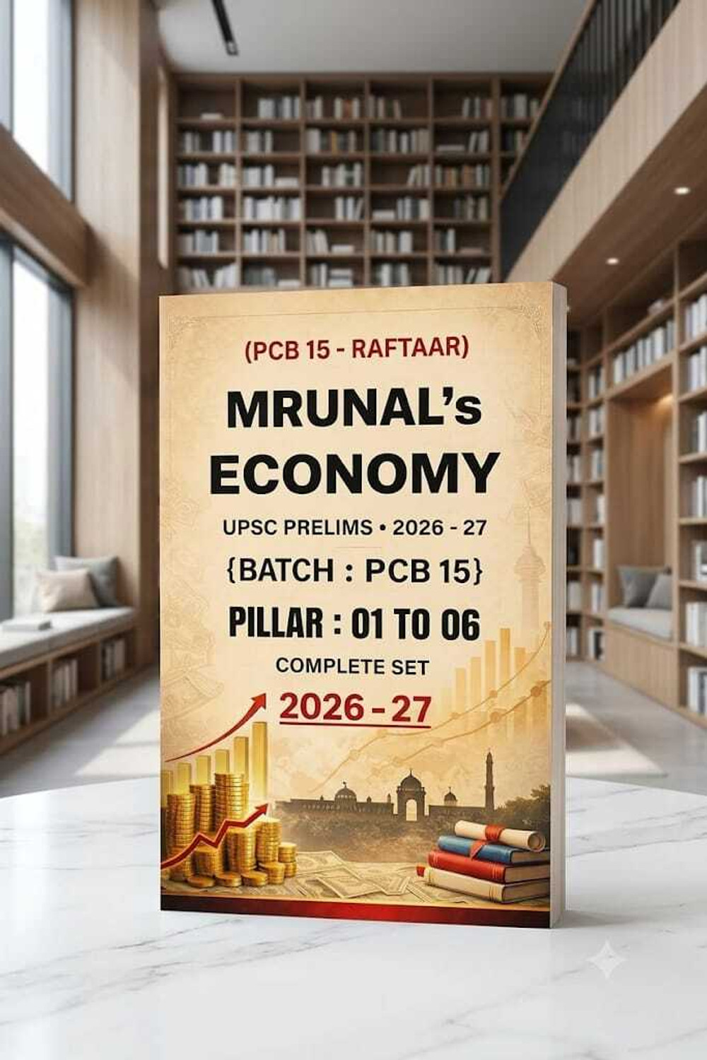 Image of Mrunal's Economy UPSC Prelims 2026-27 PCB 15 (Raftaar) | Pillar 01 To 06 Complete Set | Economy Notes & Study Material For IAS Prelims PHOTOCOPY