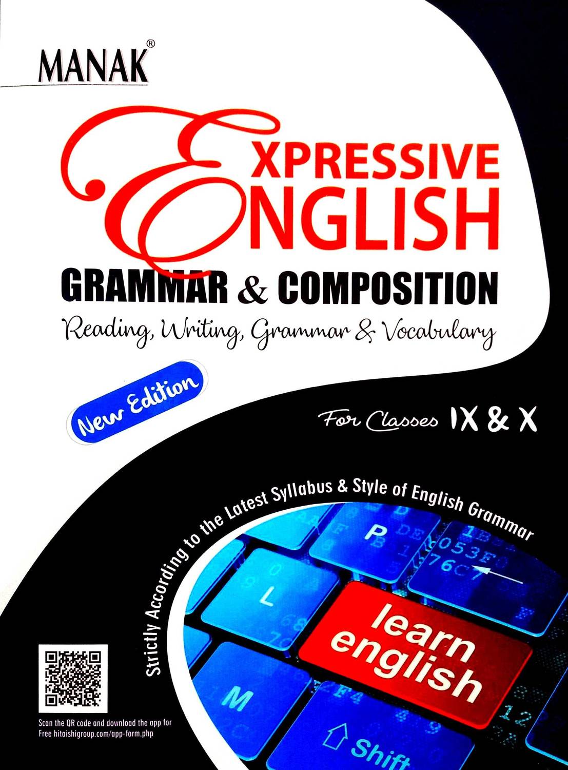Manak Expressive English Grammar & Composition (Reading, Writing
