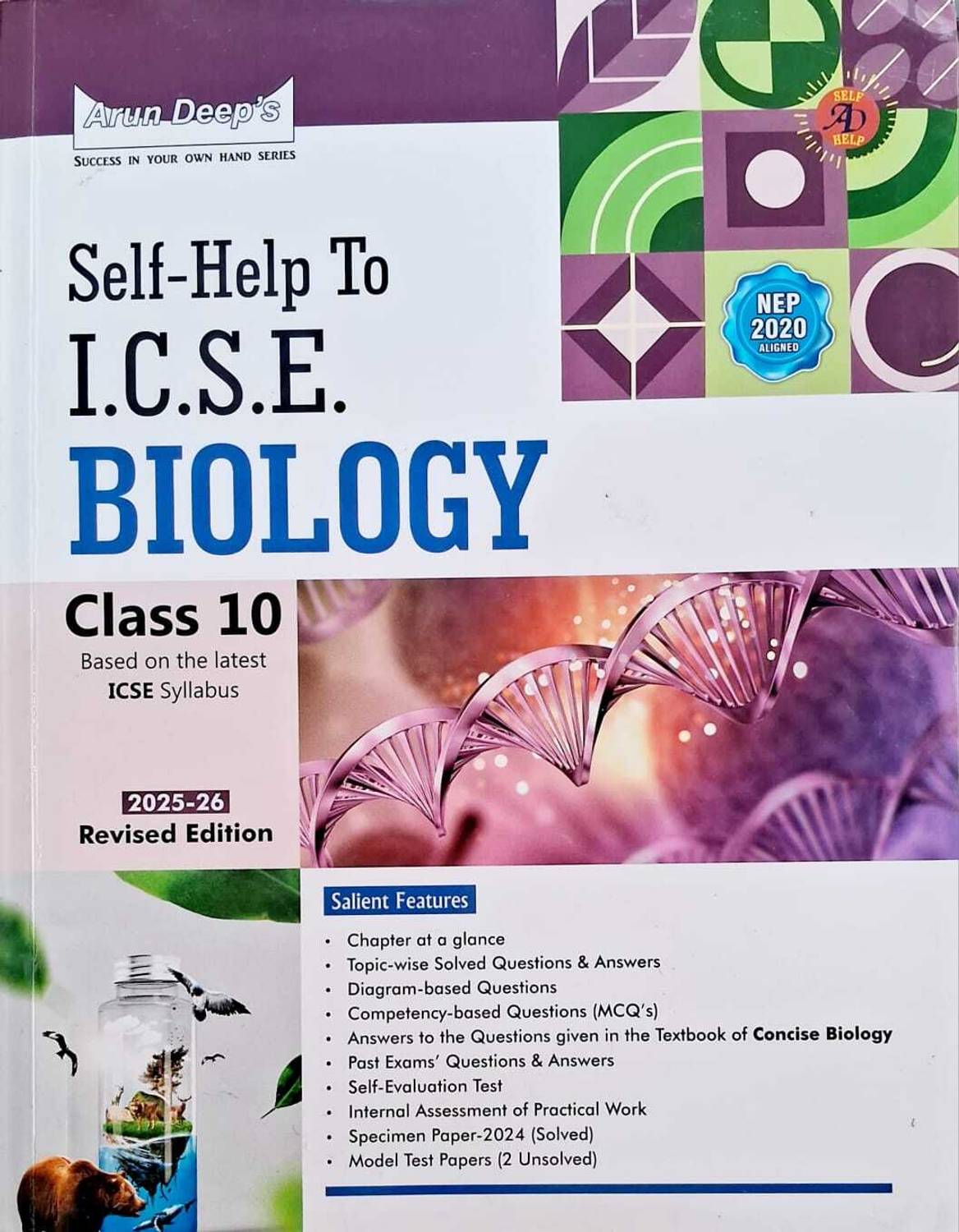 Arun Deep's Self-Help To ICSE Biology Class -10 For | 2025-26 Examination |