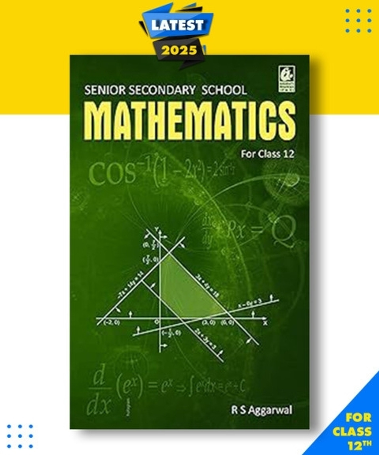 Image of Senior School Mathematics For Class 12th RS Agarwal