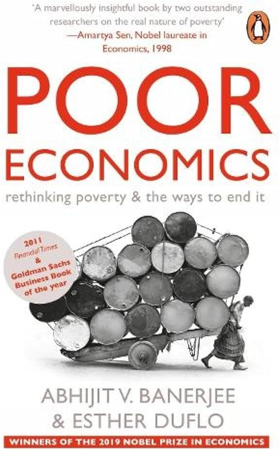 Image of Poor Economics: A Radical Rethinking Of The Way To Fight Global Poverty