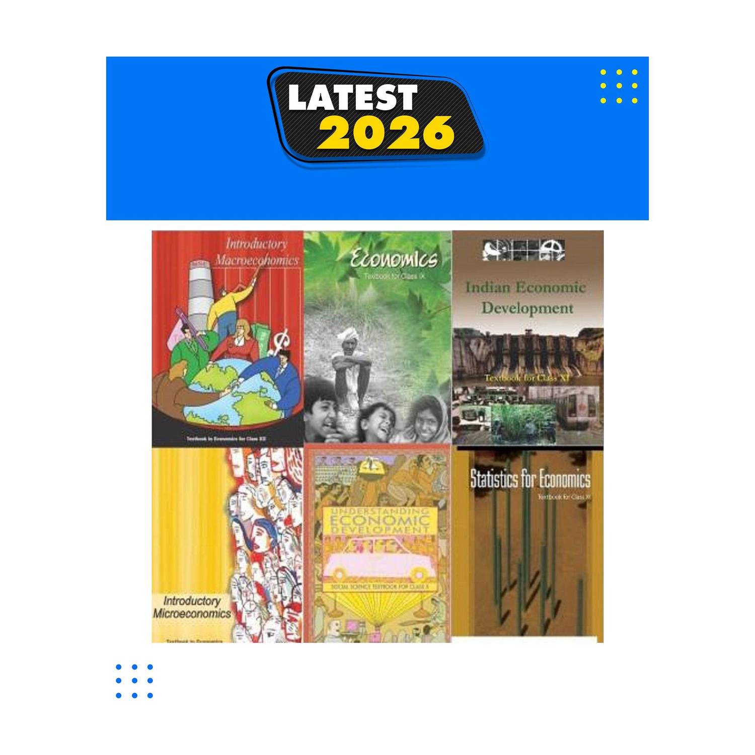 NCERT Economics Books Set Of Class -9 To 12 For UPSC Exams (English Medium)