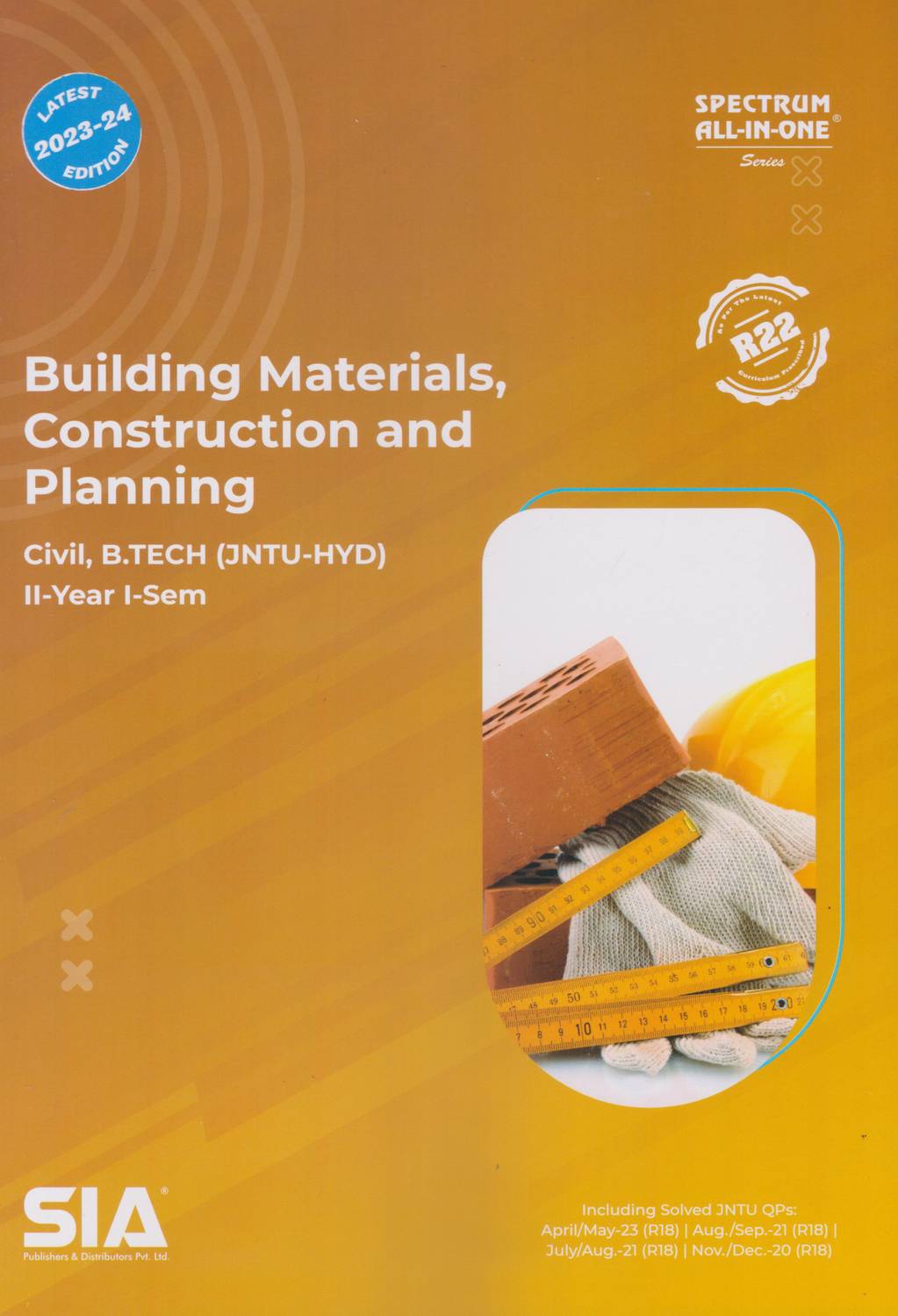 Building Materials, Construction And Planning Civil, B.Tech II-Year I-Sem Jntu-Hyd (R22) Latest 2023-24 Edition