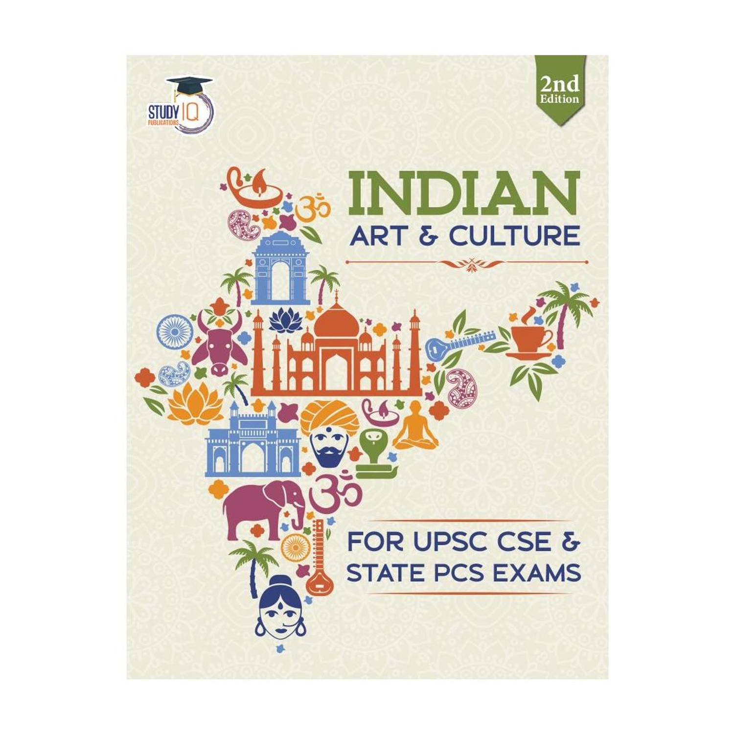 Indian Art And Culture (English, 2nd Edition) For UPSC 2025 CSE Prelims & Mains
