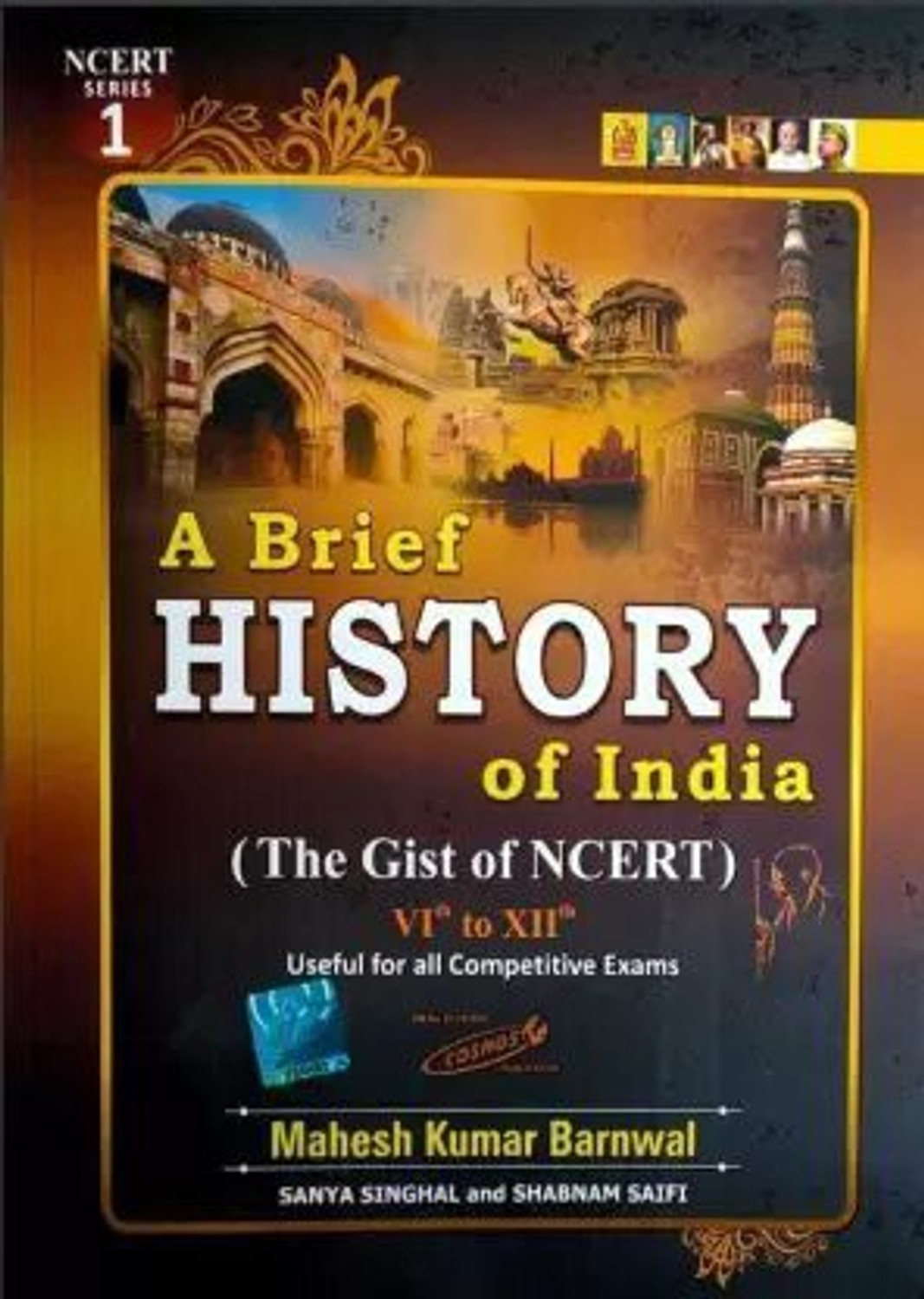 Image of A Brief History Of India (THE GIST OF NCERT) CLASS - V1 TO X11