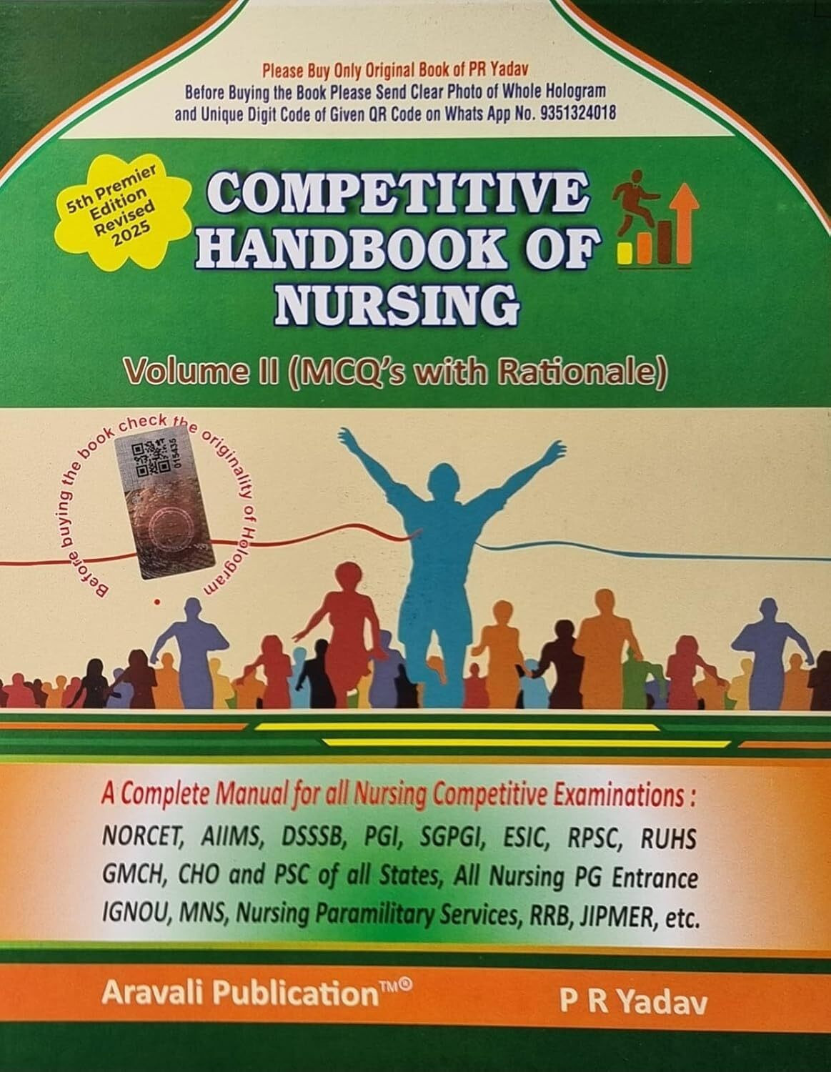 Image of P R Yadav Competitive Handbook Of Nursing Volume 2 (MCQ'S With Rationale) 5th Premier Edition Revised 2025 | All Nursing Competitive Examinations :- NORCET, AIIMS, DSSSB, PGI, SGPGI, ESIC, RPSC, RUHS, GMCH, CHO AND PSC Of All States, All Nursing PG Entrance IGNOU, MNS, Nursing Paramilitary Services RRB, JIPMER, Etc