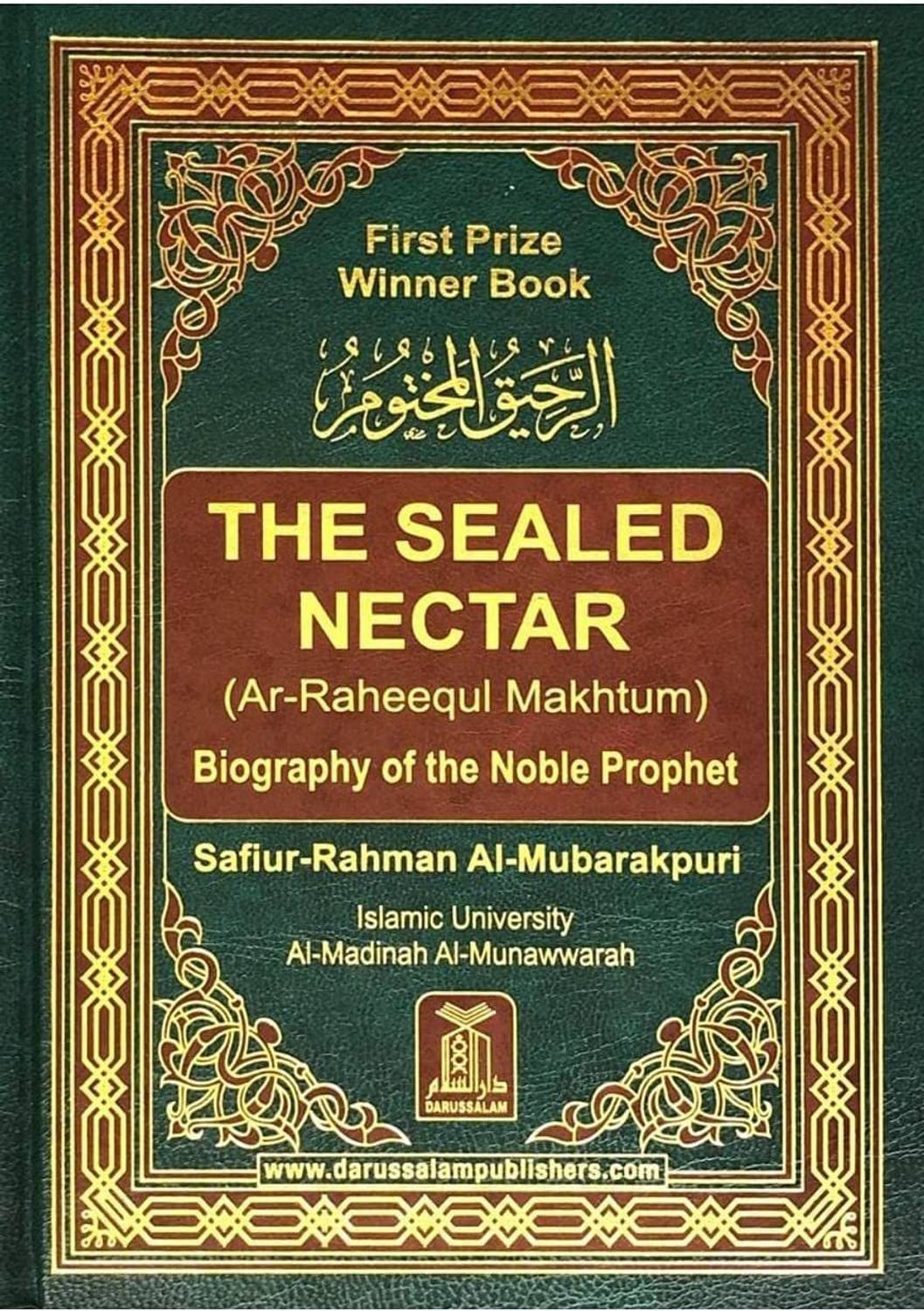 The Sealed Nectar (Al Raheeq Al Makhtoom) Biography Of The Nobel