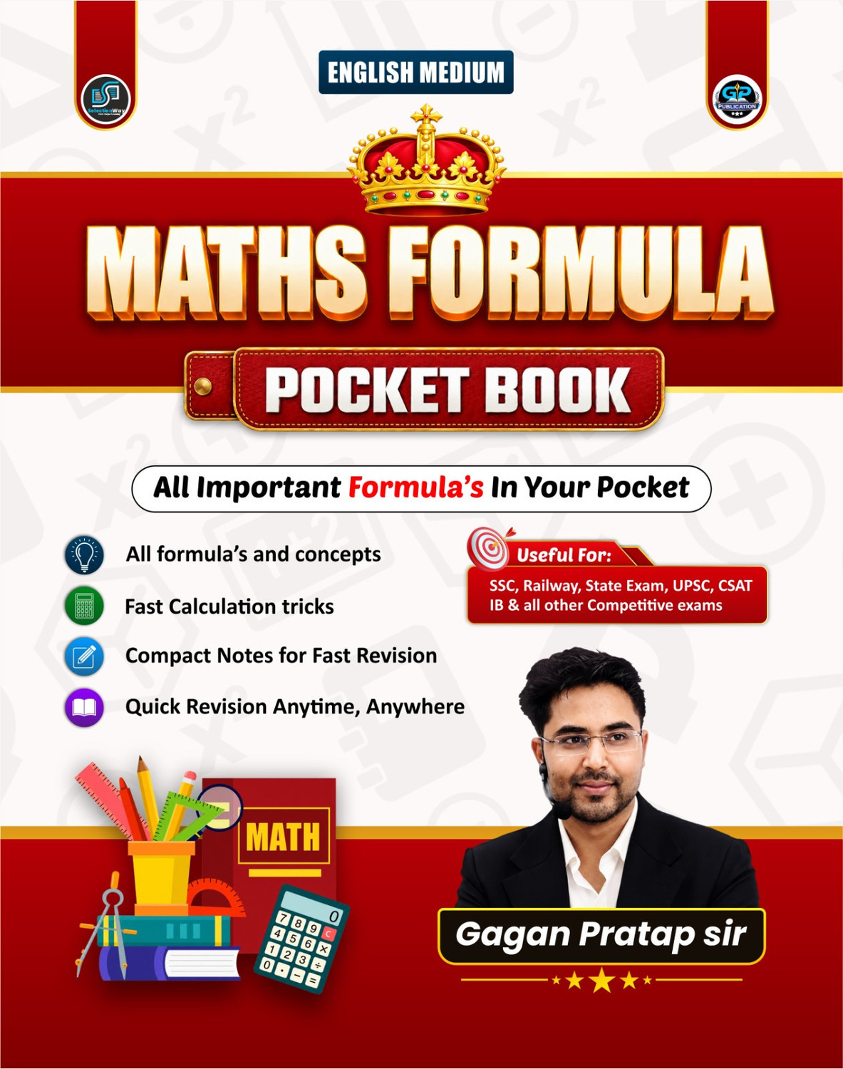 Image of MATHS FORMULA POCKET BOOK By Gagan Pratap Sir | Chapter-Wise Important Formulas & Concepts | Fast Calculation Tricks | Quick Revision Notes | Useful For SSC CGL, CHSL, CPO, MTS, GD, Railway & Other Competitive Exams | English Medium | Paperback (Paperback, GAGAN PRATAP)
