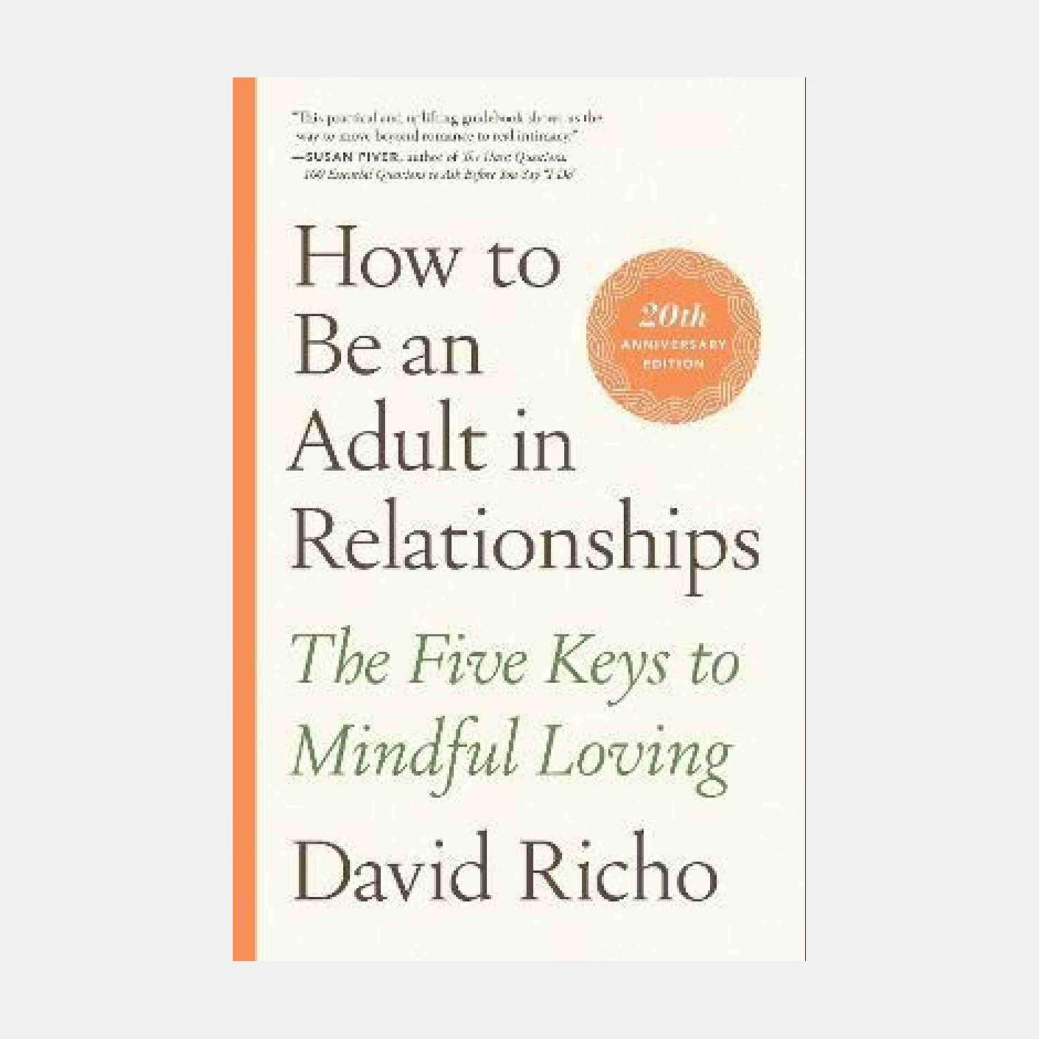 How To Be An Adult In Relationships (English, Paperback)