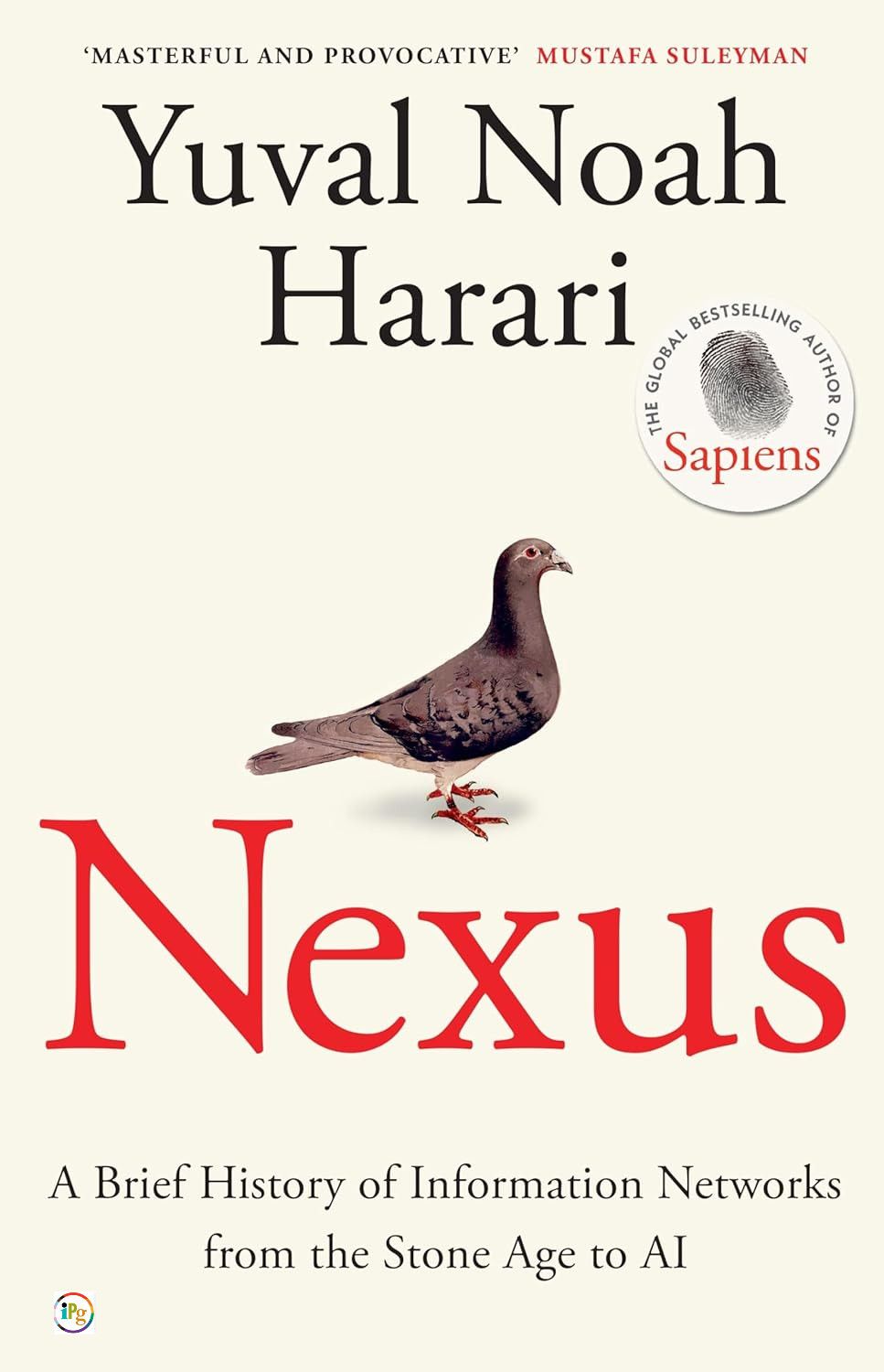 Image of Nexus: A Brief History Of Information Networks From The Stone Age To AI