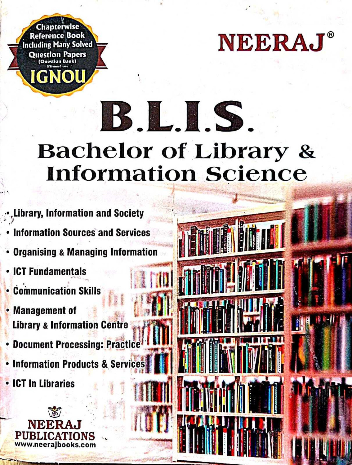 Image of IGNOU NEERAJ Bechelor Of Library Information Science ( BLIS-221-229 English)
