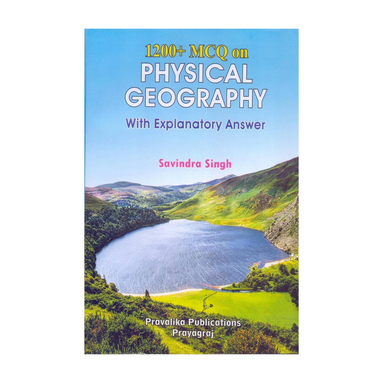 1200+ MCQ On PHYSICAL GEOGRAPHY With Explanatory Answer