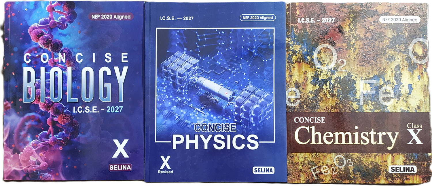 Image of Selina ICSE Concise Physics, Chemistry, Biology Class 10 For Examination 2027
