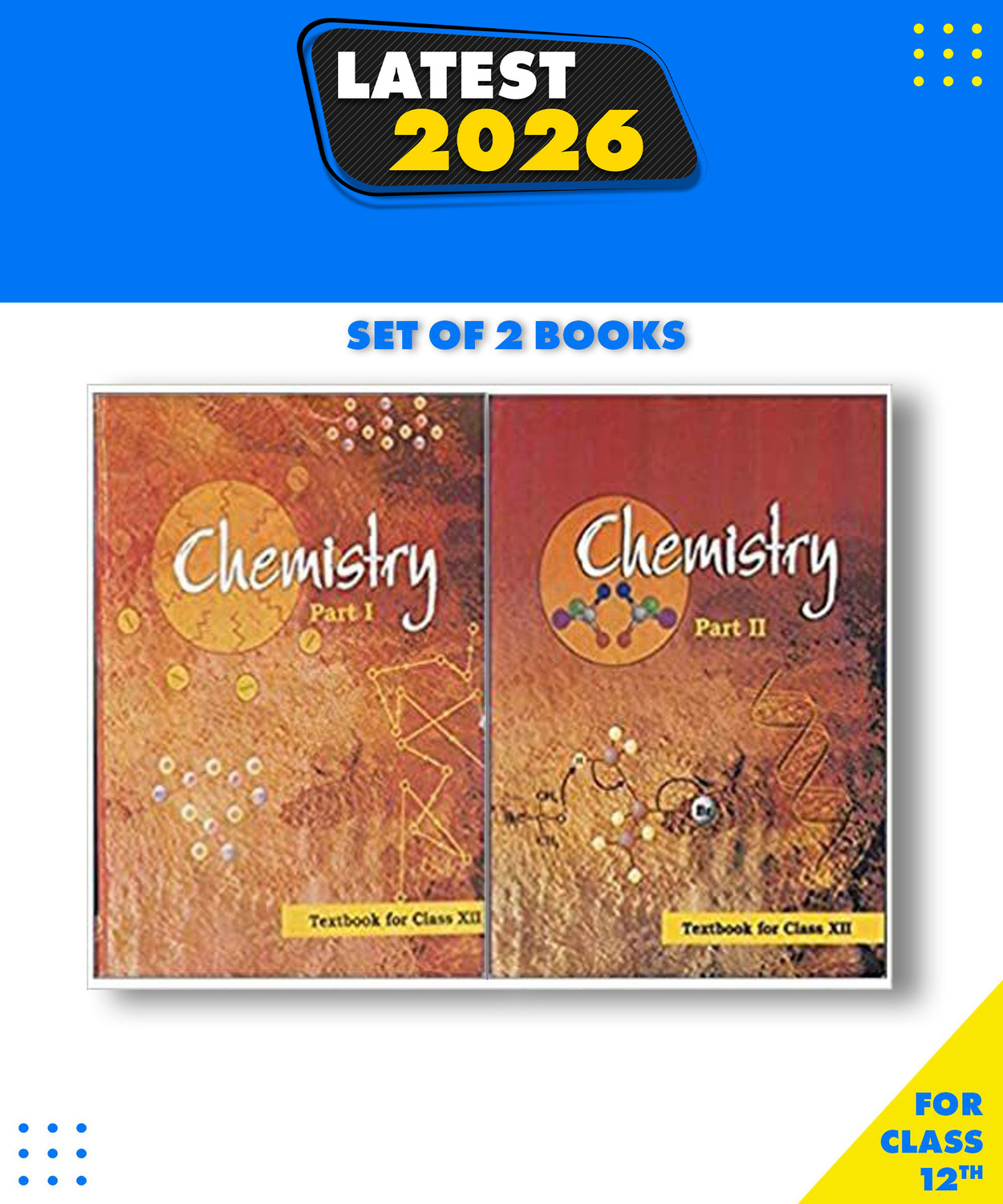 Image of Ncert Chemistry Part 1 And Part 2 For Class 12 (2 Books Combo (Paperback, English Medium) 2023 New Edition