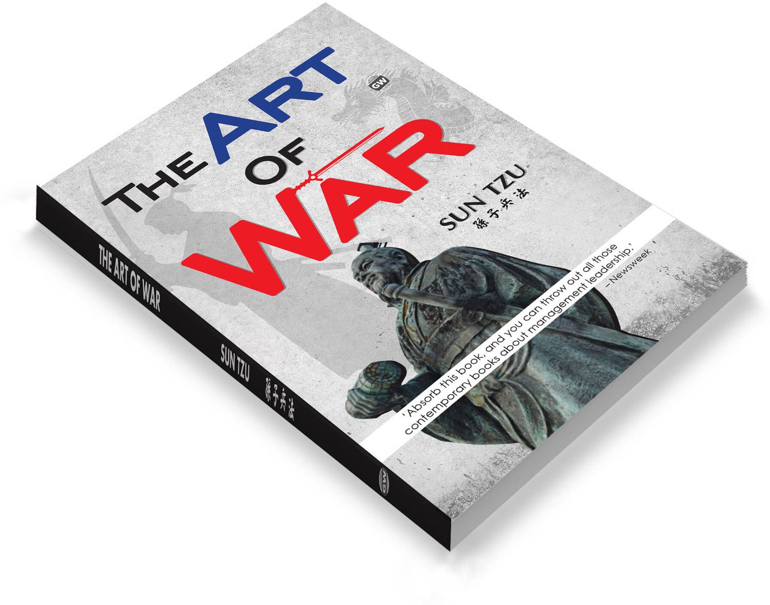 The Art Of War (Paperback) : World-Famous Leadership Guide, Transformational Self-Improvement Book, Motivational Success Classic, Educational English Edition