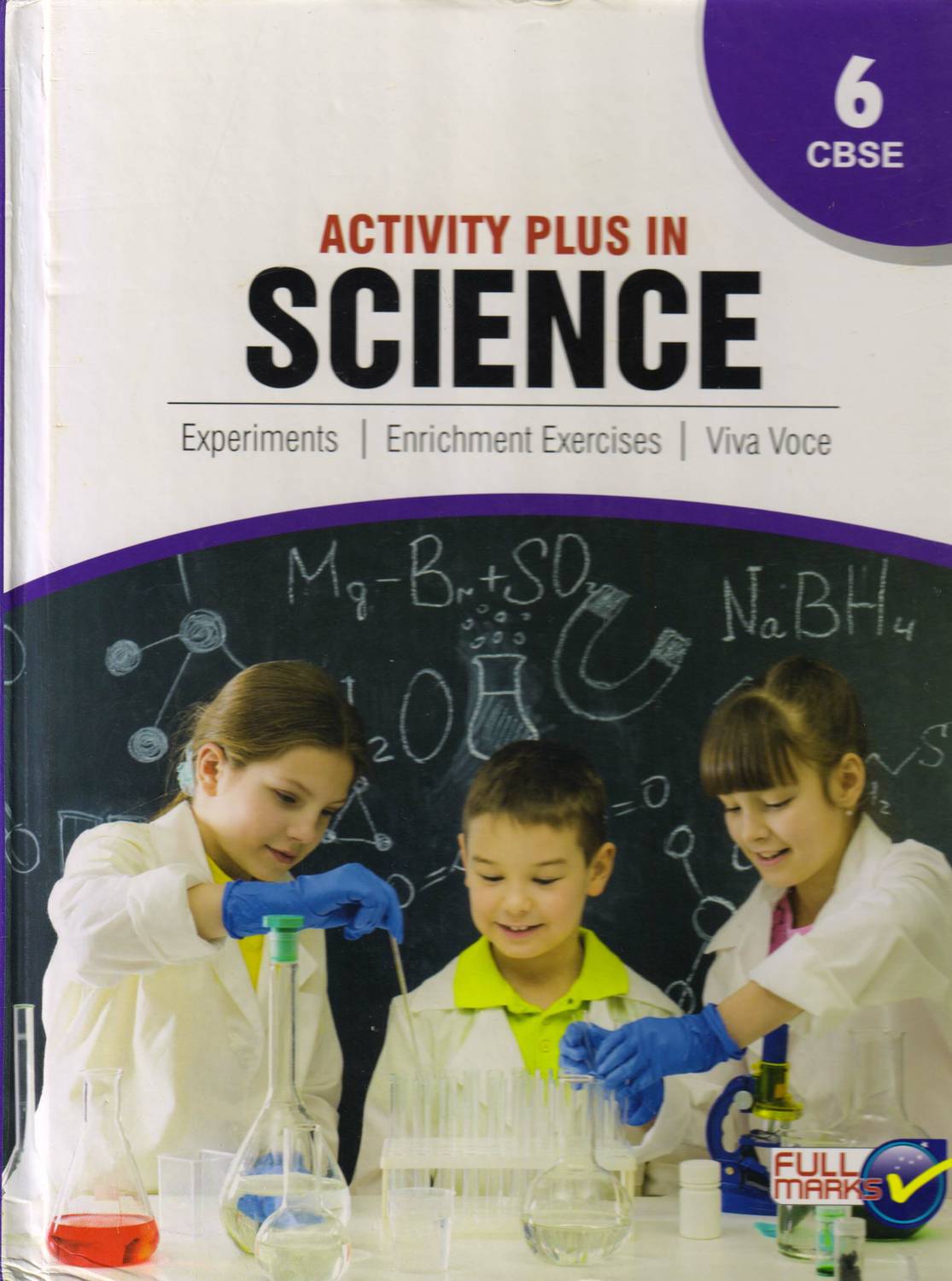 Activity Plus In Science Class - 6 Cbse