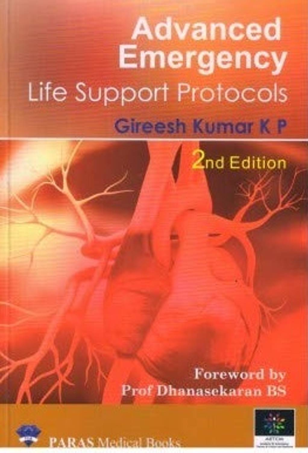 Advanced Emergency Life Support Protocols Paperback – 1 January 2020