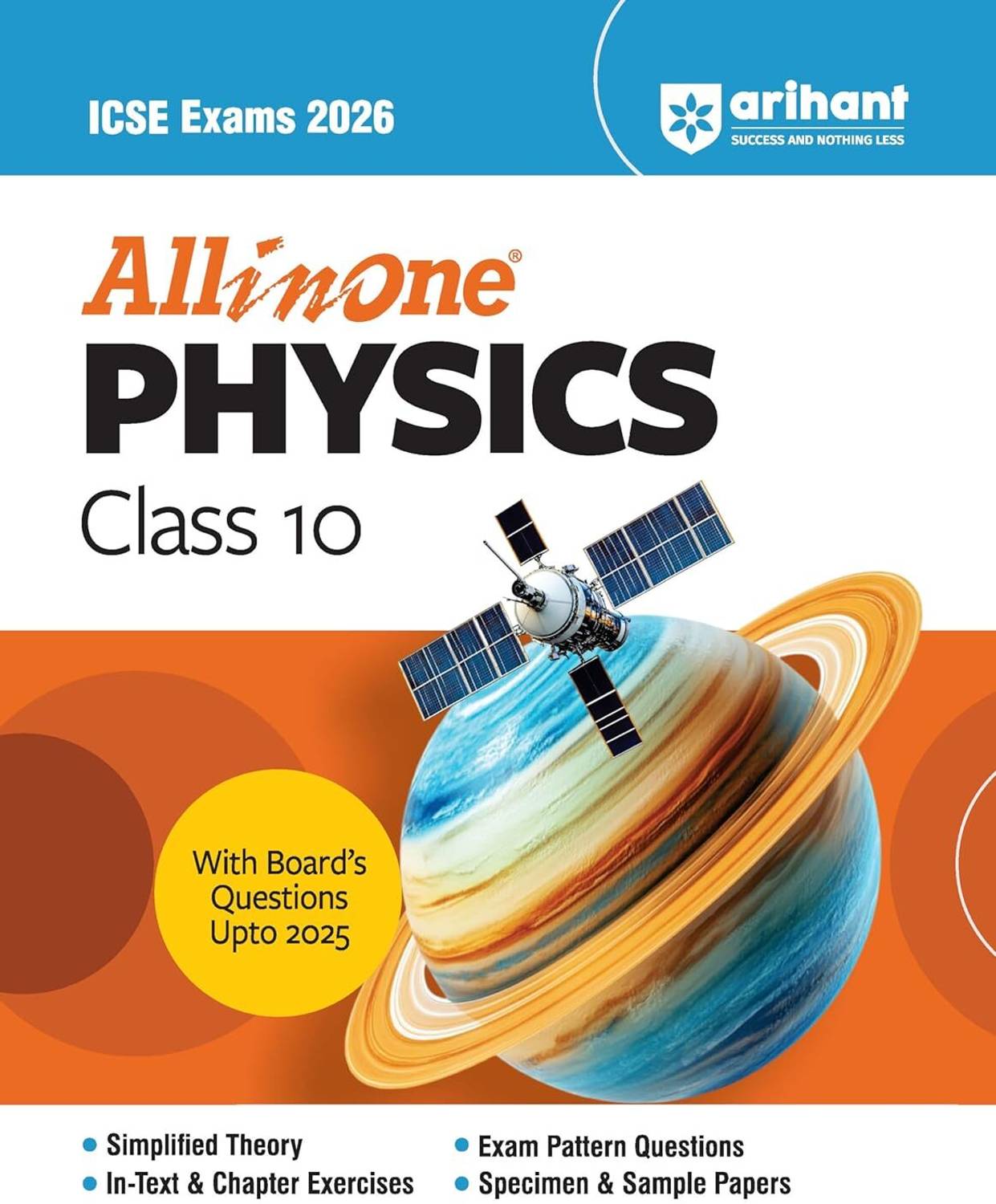 (Old Edition) Arihant All in one Physics Class 10 for ICSE Exams 2026 With Board's Questions Upto 2025, Simplified Theory, In-Text & Chapter Exercises