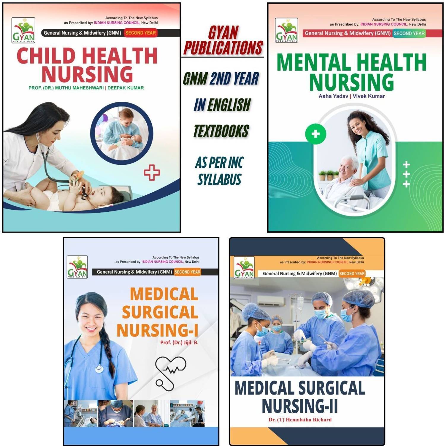 BestSellio Books |Gyan Publication GNM 2nd Year In English Textbooks | INC Syllabus| Complete 4-Textbook Set | Medical-Surgical Nursing - I
|Medical-Surgical Nursing - II
| Mental Health Nursing
|Child Health Nursing
