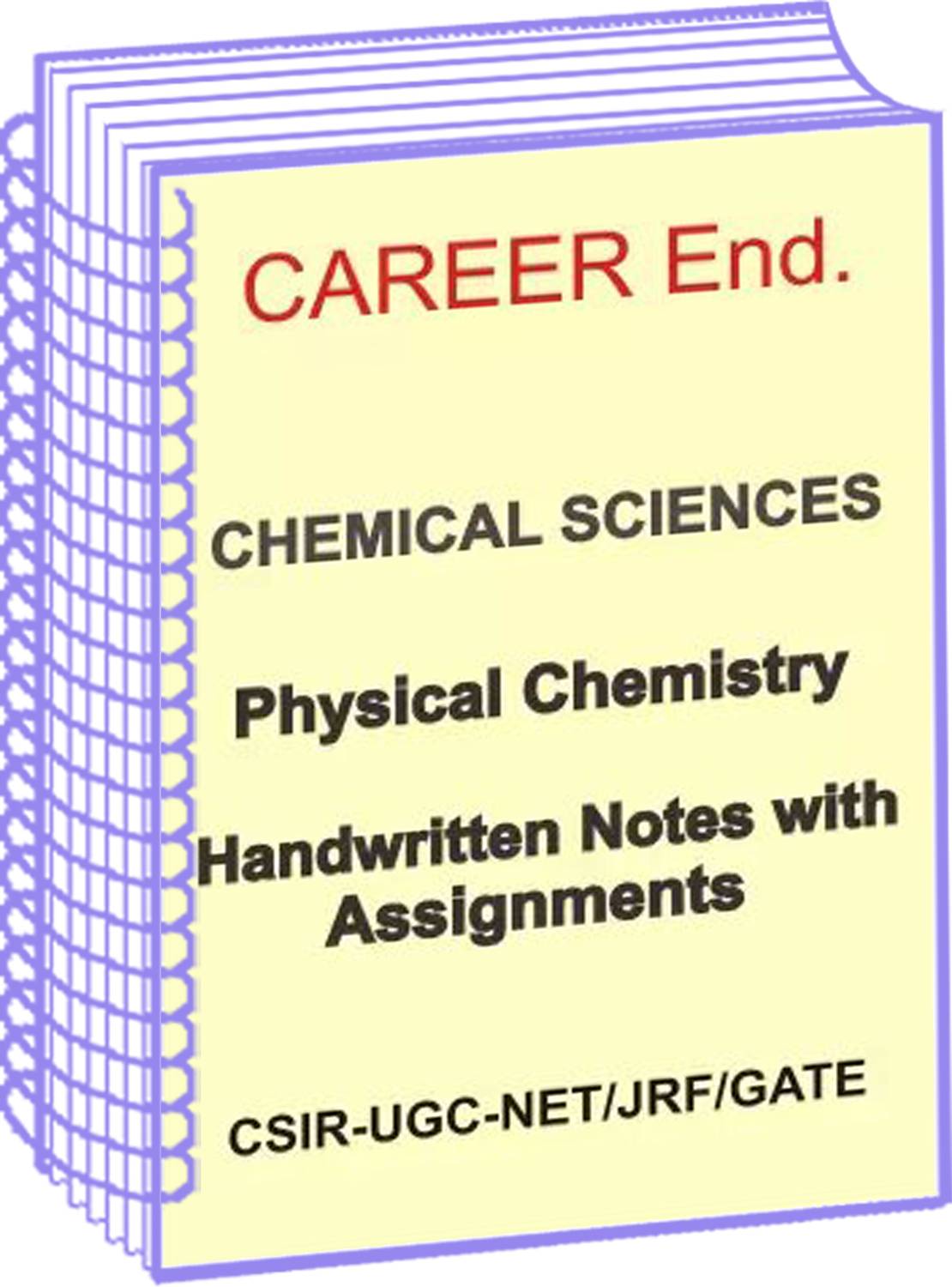 Physical Chemistry Class Notes With Assignments Career End. For