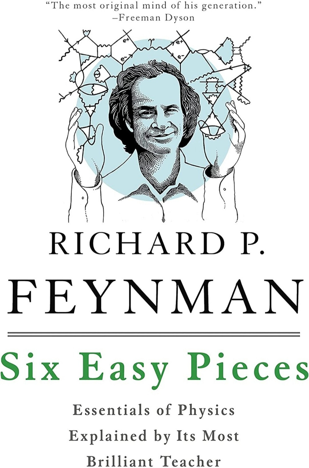 Image of Six Easy Pieces - Essentials Of Physics