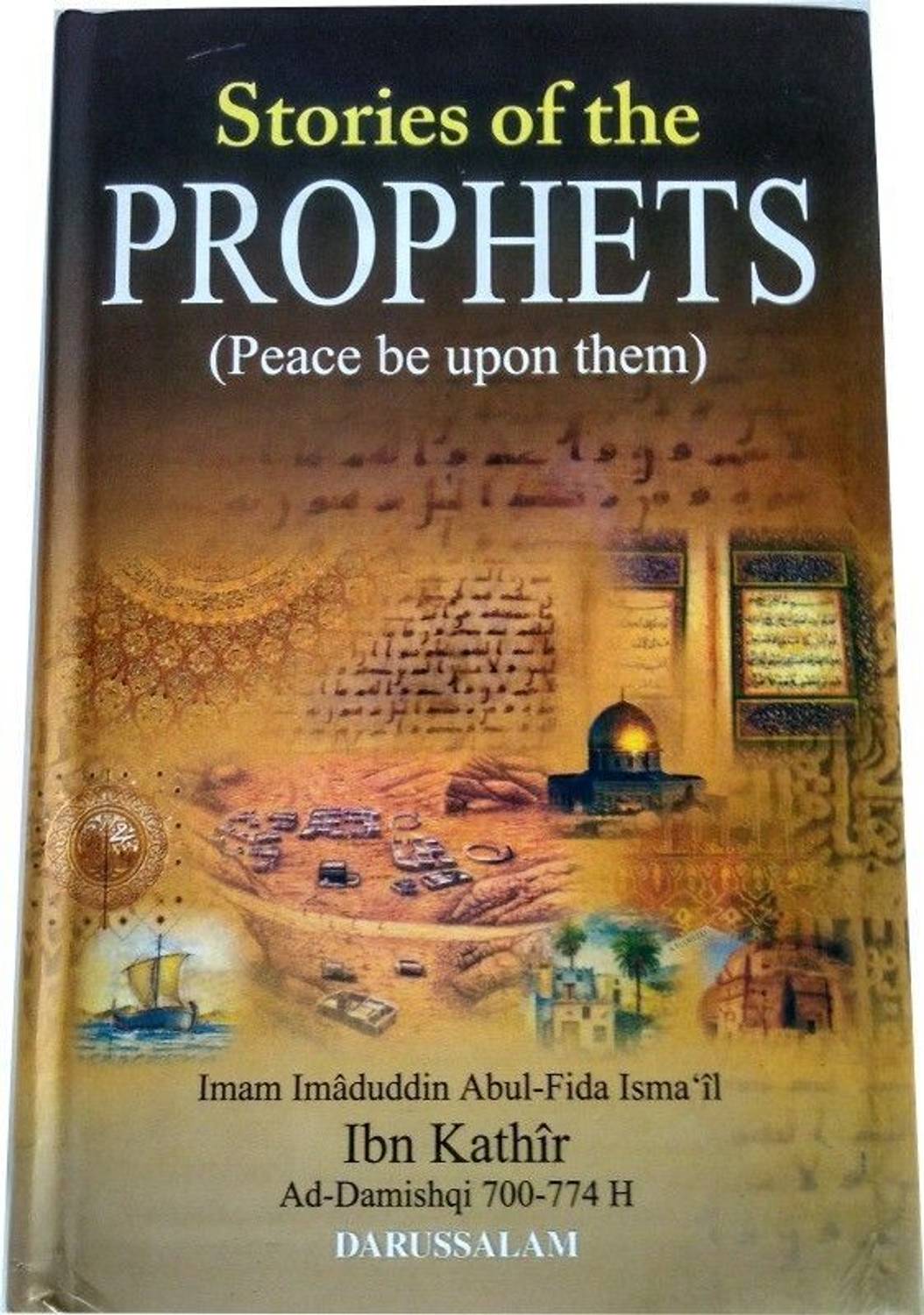 Stories Of The Prophets(Peace Be Upon Them) - English (Hardcover