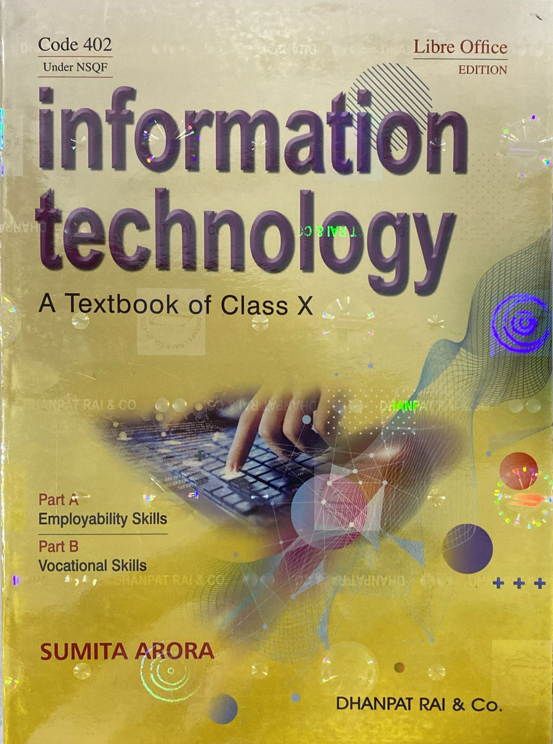 Image of A Textbook Of Information Technology For Class 10 - By Sumita Arora (2026-27 Examination)