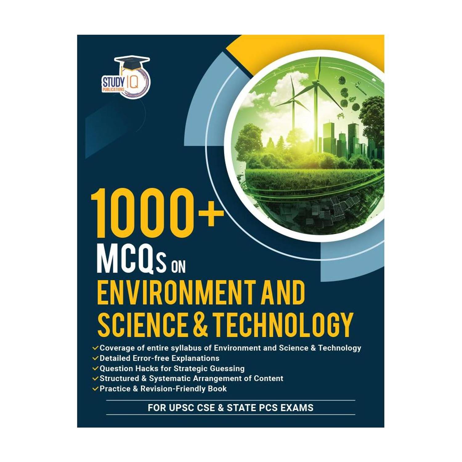 1000+ MCQs On Environment And Science & Technology For UPSC, CSE, Prelims, Mains, State PSCs, Exams 2026