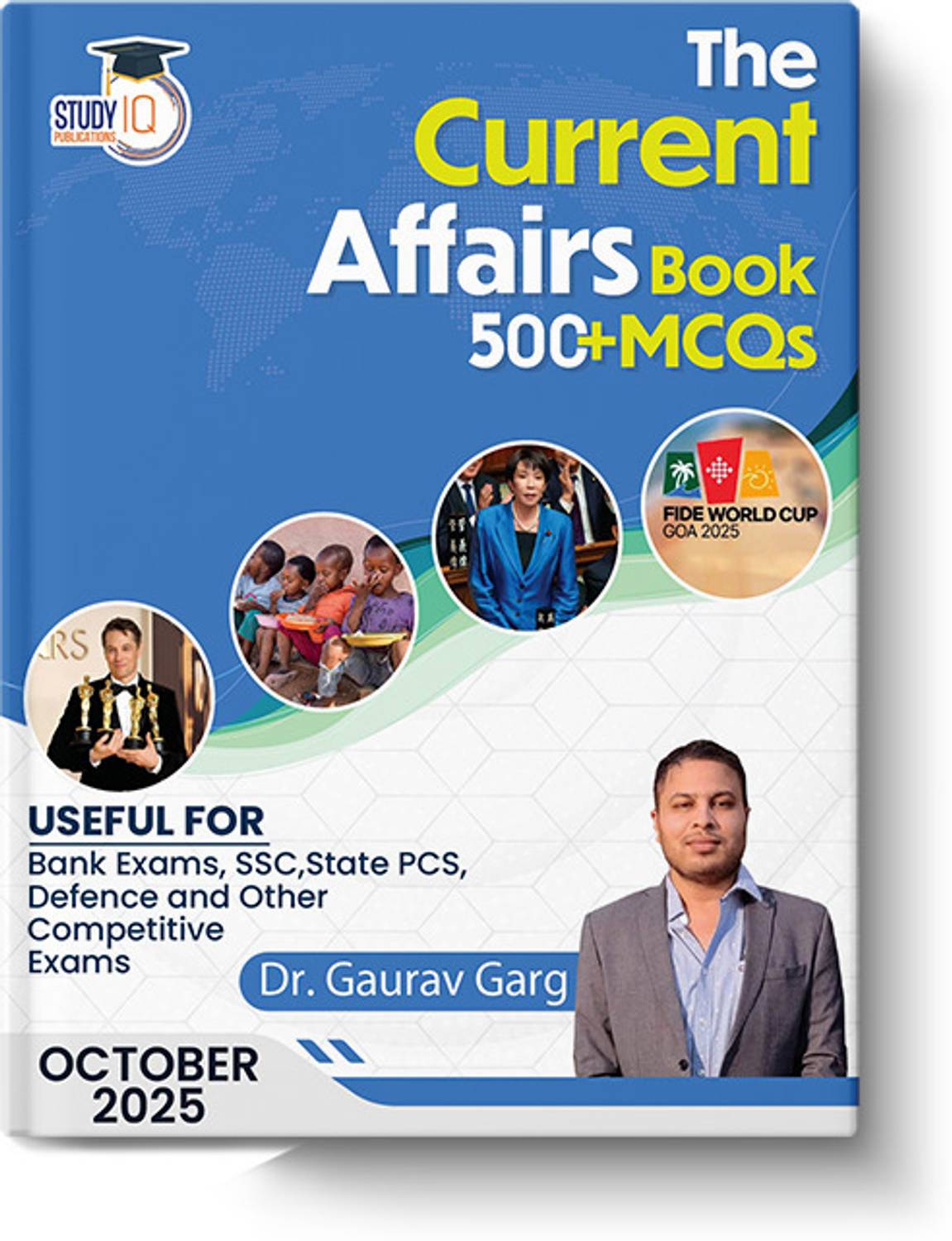 500+ MCQ's Current Affairs Book October 2025 By Dr. Gaurav Garg (English Edition)